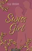 Cover-Bild zum Titel 'Swiss Girl' von 'S. W. Grisair'
