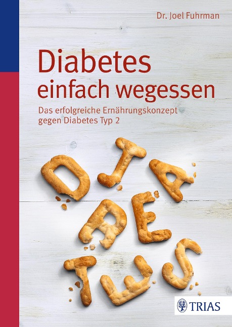 Diabetes einfach wegessen - 