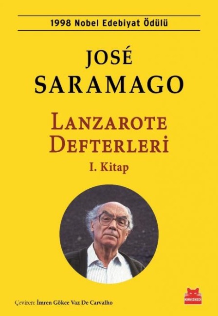 Lanzarote Defterleri - 1.Kitap - Jose Saramago