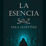 Cover-Bild zum Titel 'La Esencia' von 'Mila Martínez'