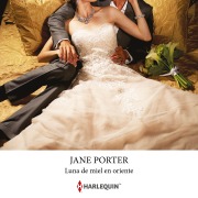 Cover-Bild zum Titel 'Luna de miel en oriente' von 'Jane Porter'