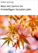 Max mit Sartre im Freiwilligen Sozialen Jahr - Volker Janning