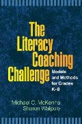 Cover-Bild zum Titel 'The Literacy Coaching Challenge' von 'Michael C McKenna, Sharon Walpole'