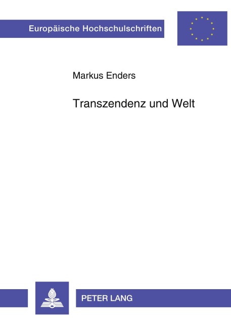 Transzendenz und Welt - Markus Enders
