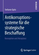 Cover-Bild zum Titel 'Antikorruptionssysteme für die strategische Beschaffung' von 'Stefanie Opitz'