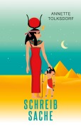 Cover-Bild zum Titel 'Schreibsache' von 'Annette Tolksdorf'