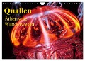 Quallen ¿ Ätherische Wunderwesen (Wandkalender 2025 DIN A4 quer), CALVENDO Monatskalender - Elisabeth Stanzer