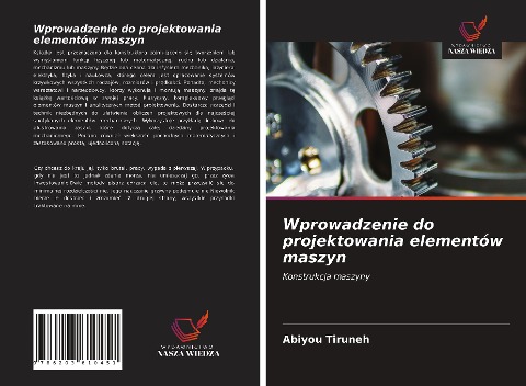 Wprowadzenie do projektowania elementów maszyn - Abiyou Tiruneh
