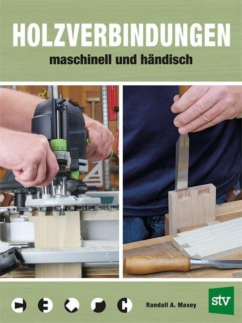 Holzverbindungen - Randall A. Maxey