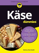 Cover-Bild zum Titel 'Käse für Dummies' von 'Markus Bornholdt'