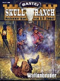 Cover-Bild zum Titel 'Skull-Ranch 108' von 'Dan Roberts'