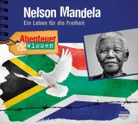 Cover-Bild zum Titel 'Abenteuer & Wissen: Nelson Mandela' von 'Berit Hempel'