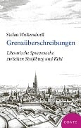 Cover-Bild zum Titel 'Grenzüberschreibungen' von 'Stefan Woltersdorff'