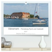 Cover-Bild zum Titel 'Dänemark - Flensborg Fjord und Inselwelt (hochwertiger Premium Wandkalender 2027 DIN A2 quer), Kunstdruck in Hochglanz' von 'Stephan Käufer'