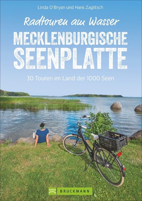 Radtouren am Wasser Mecklenburgische Seenplatte - Linda O¿Bryan