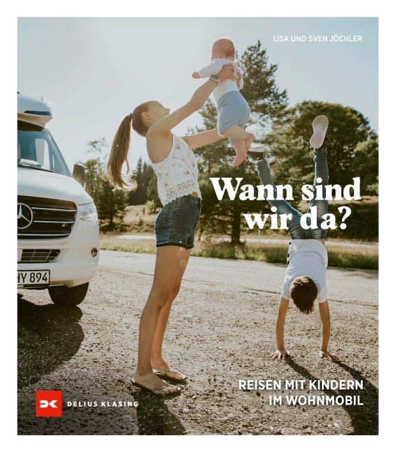 Wann sind wir da? - Sven Jöchler, Lisa Jöchler