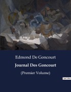 Cover-Bild zum Titel 'Journal Des Goncourt' von 'Edmond de Goncourt'