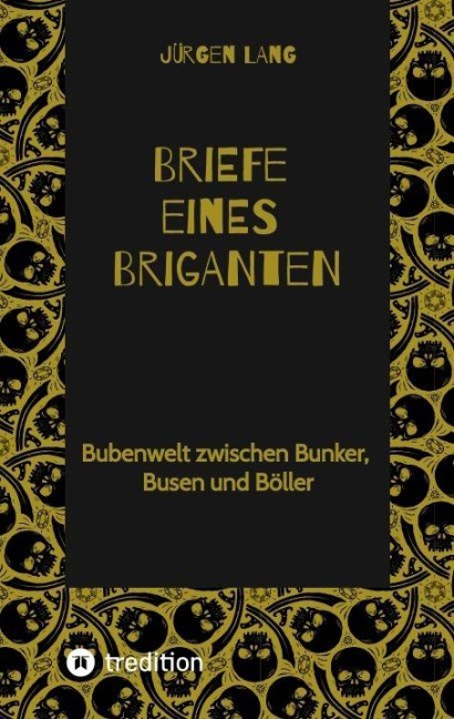 Briefe eines Briganten - Jürgen Lang