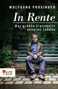 Cover-Bild zum Titel 'In Rente' von 'Wolfgang Prosinger'