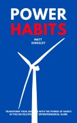 Cover-Bild zum Titel 'Power Habits' von 'Matt Kingsley'