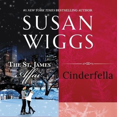 The St. James Affair & Cinderfella Lib/E - Susan Wiggs