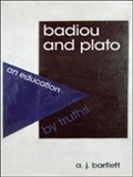 Cover-Bild zum Titel 'Badiou and Plato' von 'A. J. Bartlett'