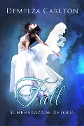Cover-Bild zum Titel 'Fall: Scheherazade Retold (Romance a Medieval Fairytale series)' von 'Demelza Carlton'