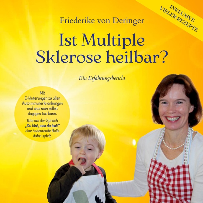 Ist Multiple Sklerose heilbar? - Friederike von Deringer