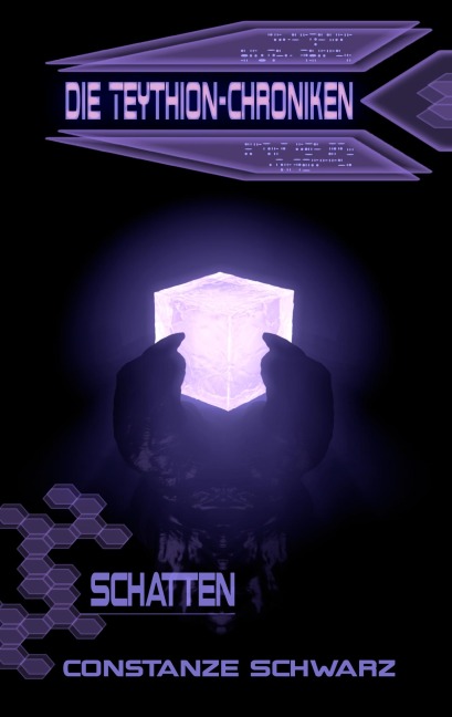 Die Teythion-Chroniken: Schatten - Constanze Schwarz