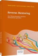 Cover-Bild zum Titel 'Reverse Mentoring' von 'Sandra Jauslin, Javier Hernández, Volker Schulte'