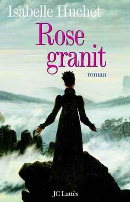 Rose Granit - Isabelle Huchet