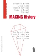 Cover-Bild zum Titel 'Making History' von 'Bernd Hüttner'