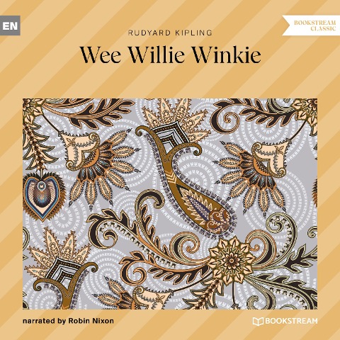 Wee Willie Winkie - Rudyard Kipling