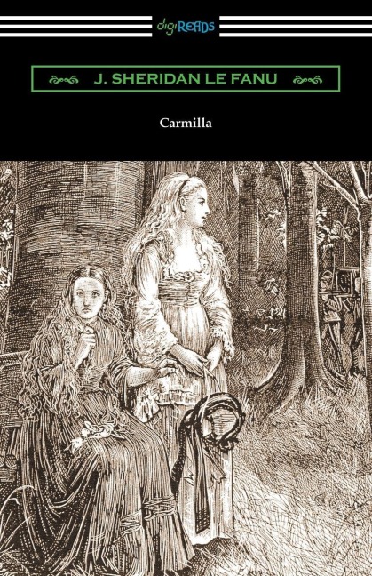Carmilla - J. Sheridan Le Fanu