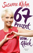 Cover-Bild zum Titel '67 Prozent vom Glück' von 'Susanne Klehn'