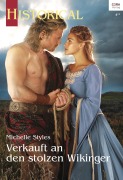 Cover-Bild zum Titel 'Verkauft an den stolzen Wikinger' von 'Michelle Styles'