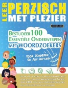 Cover-Bild zum Titel 'LEER PERZISCH MET PLEZIER - VOOR KINDEREN' von 'Linguas Classics'