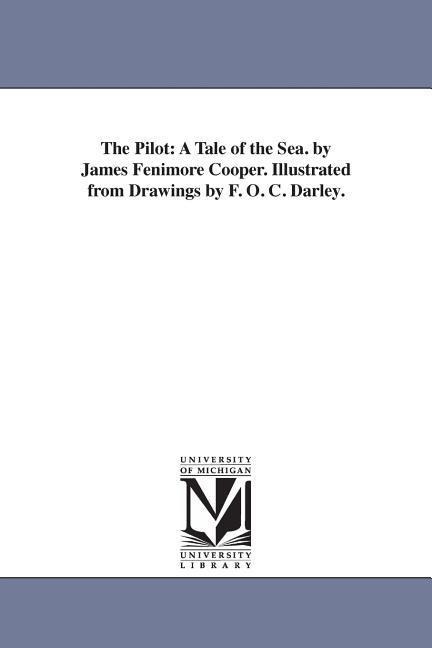 The Pilot - James Fenimore Cooper