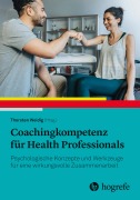 Cover-Bild zum Titel 'Coachingkompetenz für Health Professionals' von ''