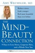 Cover-Bild zum Titel 'The Mind-Beauty Connection' von 'Amy Wechsler'
