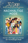 Cover-Bild zum Titel 'Nachhaltige Mode' von 'Ava Schmitt'