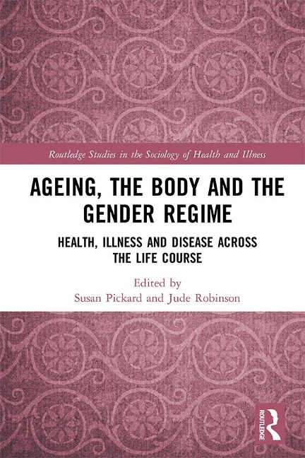 Ageing, the Body and the Gender Regime - 