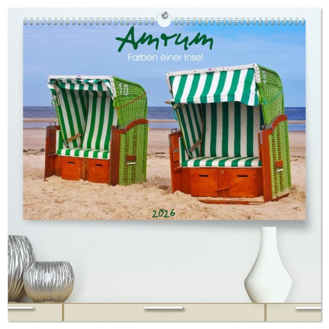 Amrum - Farben einer Insel (hochwertiger Premium Wandkalender 2026 DIN A2 quer), Kunstdruck in Hochglanz - AD DESIGN Photo PhotoArt Dölling
