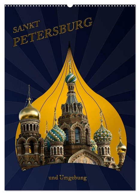 St. Peterburg und Umgebung (Wandkalender 2025 DIN A2 hoch), CALVENDO Monatskalender - Hermann Koch
