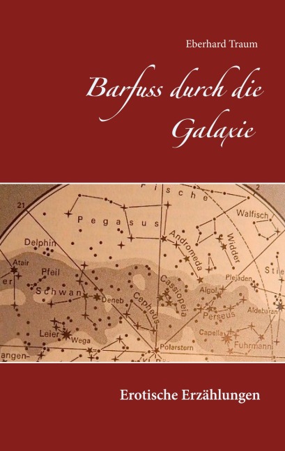 Barfuss durch die Galaxie - Eberhard Traum
