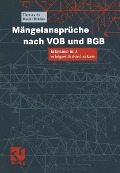 Cover-Bild zum Titel 'Mängelansprüche nach VOB und BGB' von 'Thomas Ax, Daniel Heiduk'