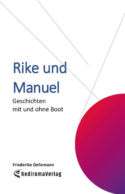 Rike und Manuel - Friederike Dellemann