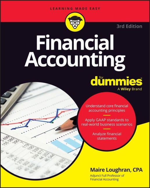 Financial Accounting for Dummies - Maire Loughran
