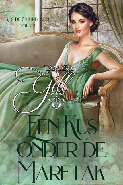 Een Kus onder de Maretak (Kus de Muurbloem, #2) - Tamara Gill