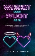 Cover-Bild zum Titel 'Wahrheit oder Pflicht ab 18' von 'Jack Billingham'